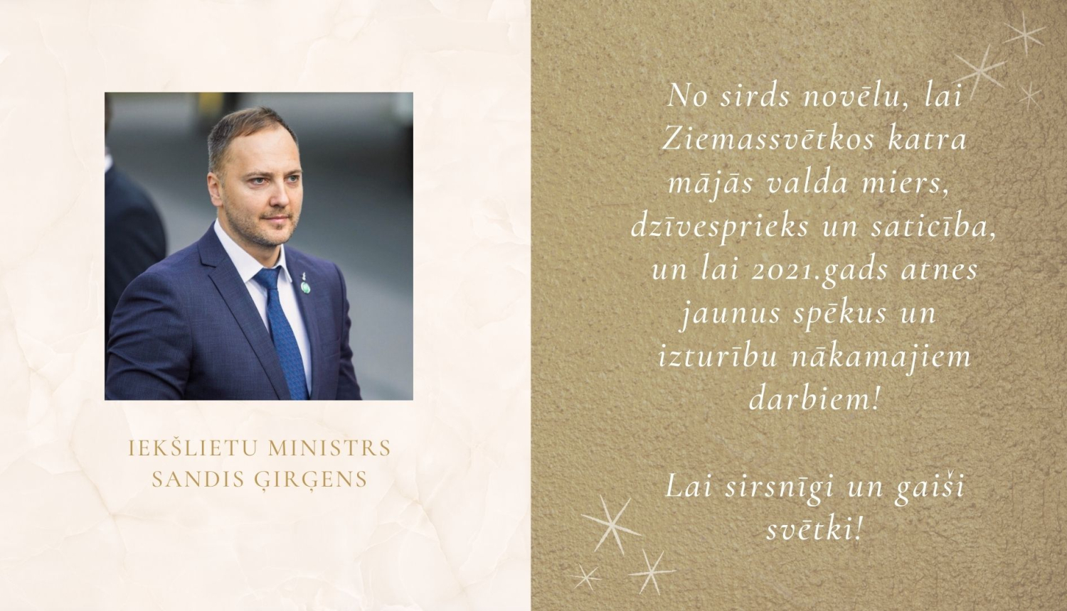 Iekšlietu ministrs Sandis Ģirģens sveic Ziemassvētkos un Jaunajā, 2021.gadā!