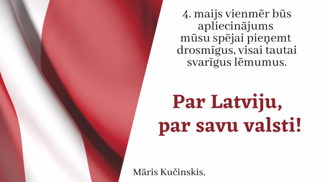 4.maija apsveikums no iekšlietu ministra Māra Kučinska