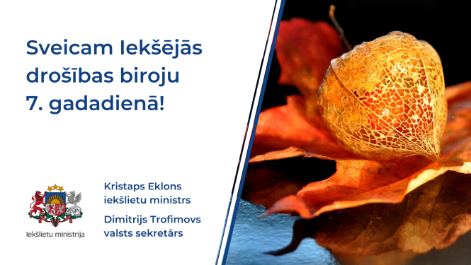 Sveicam Iekšējās drošības biroju 7.gadadienā