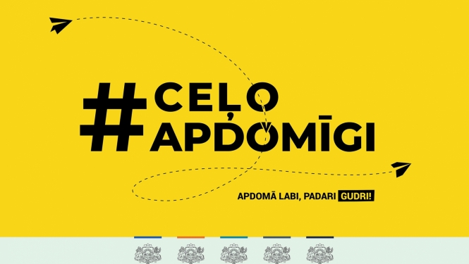 ceļo apdomīgi