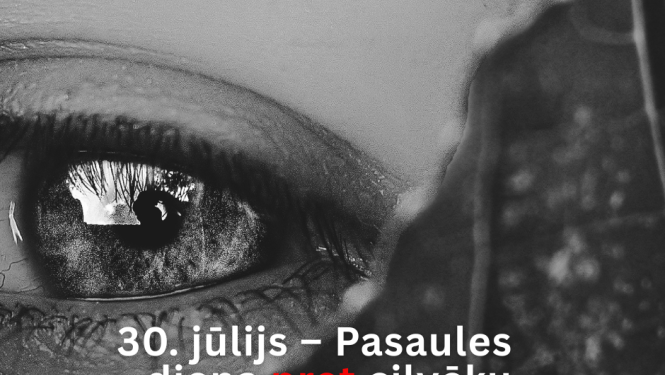 30. jūlijs - Pasaules diena pret cilvēku tirdzniecību