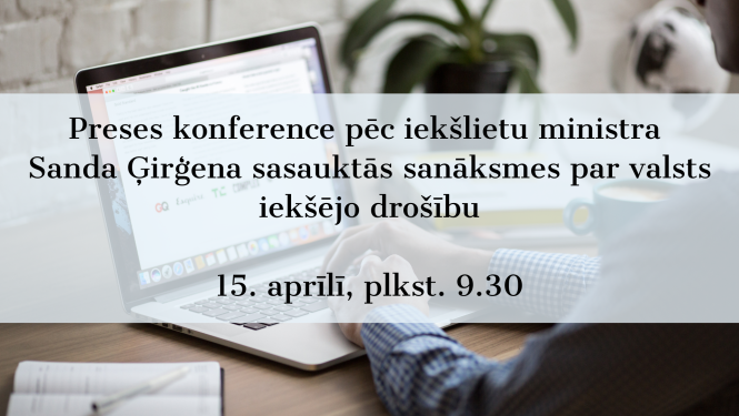 Iekšlietu ministrijas preses konference