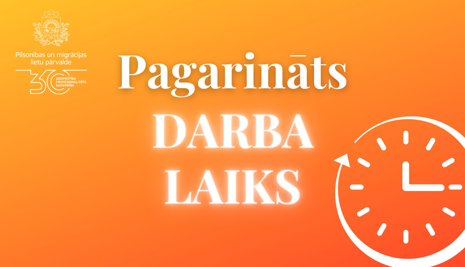 Pagarināts darba laiks
