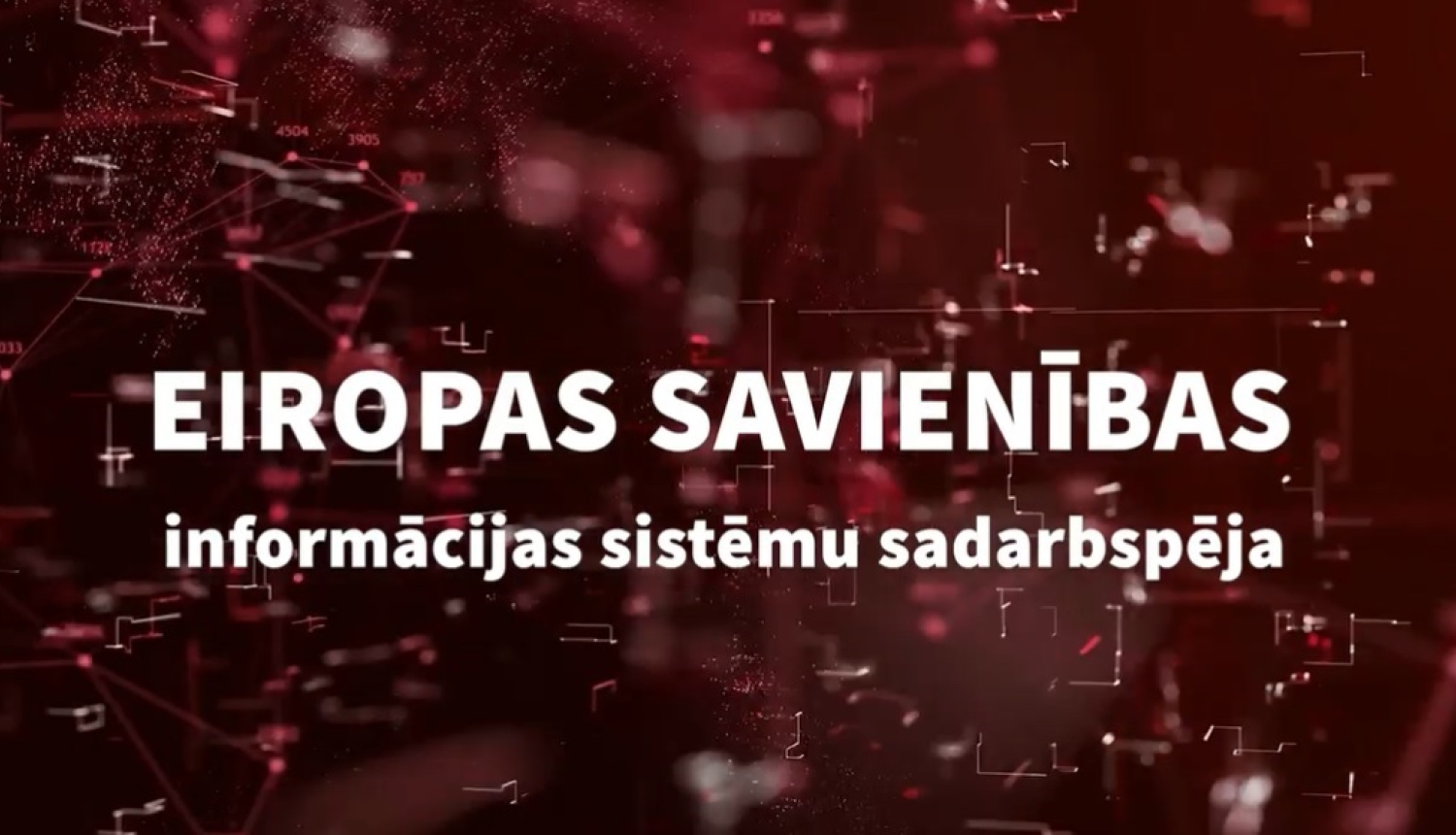 ES informācijas sistēmu sadarbspēja